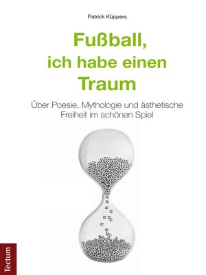 cover image of Fußball, ich habe einen Traum